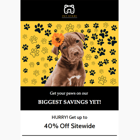 Pet Store Biggest Savings Yet Marketing